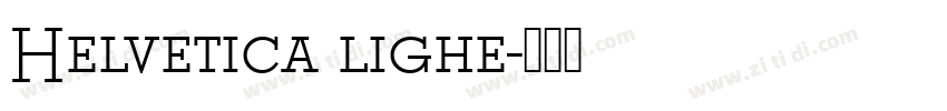Helvetica lighe字体转换